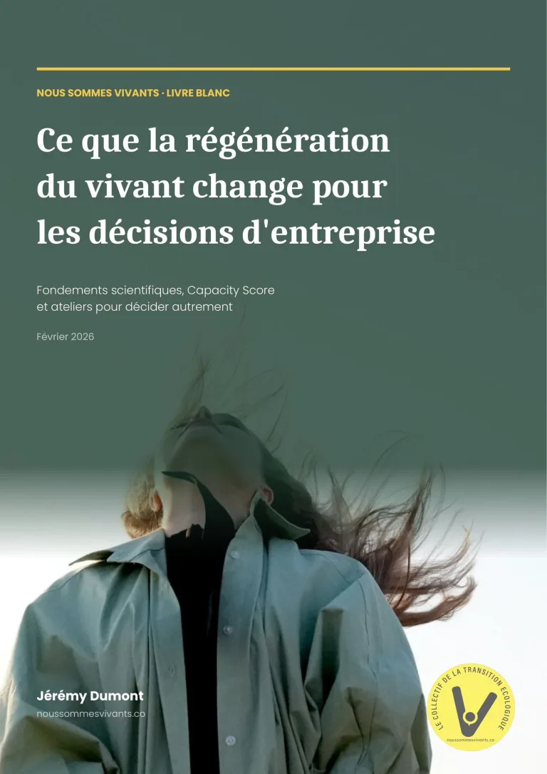 Ce que la régénération du vivant veut dire et change dans les décisions d&rsquo;une entreprise