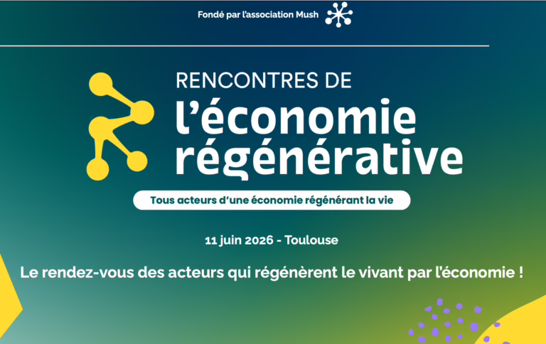 Les Rencontres de l’Économie Régénérative à Toulouse pour construire le monde de demain